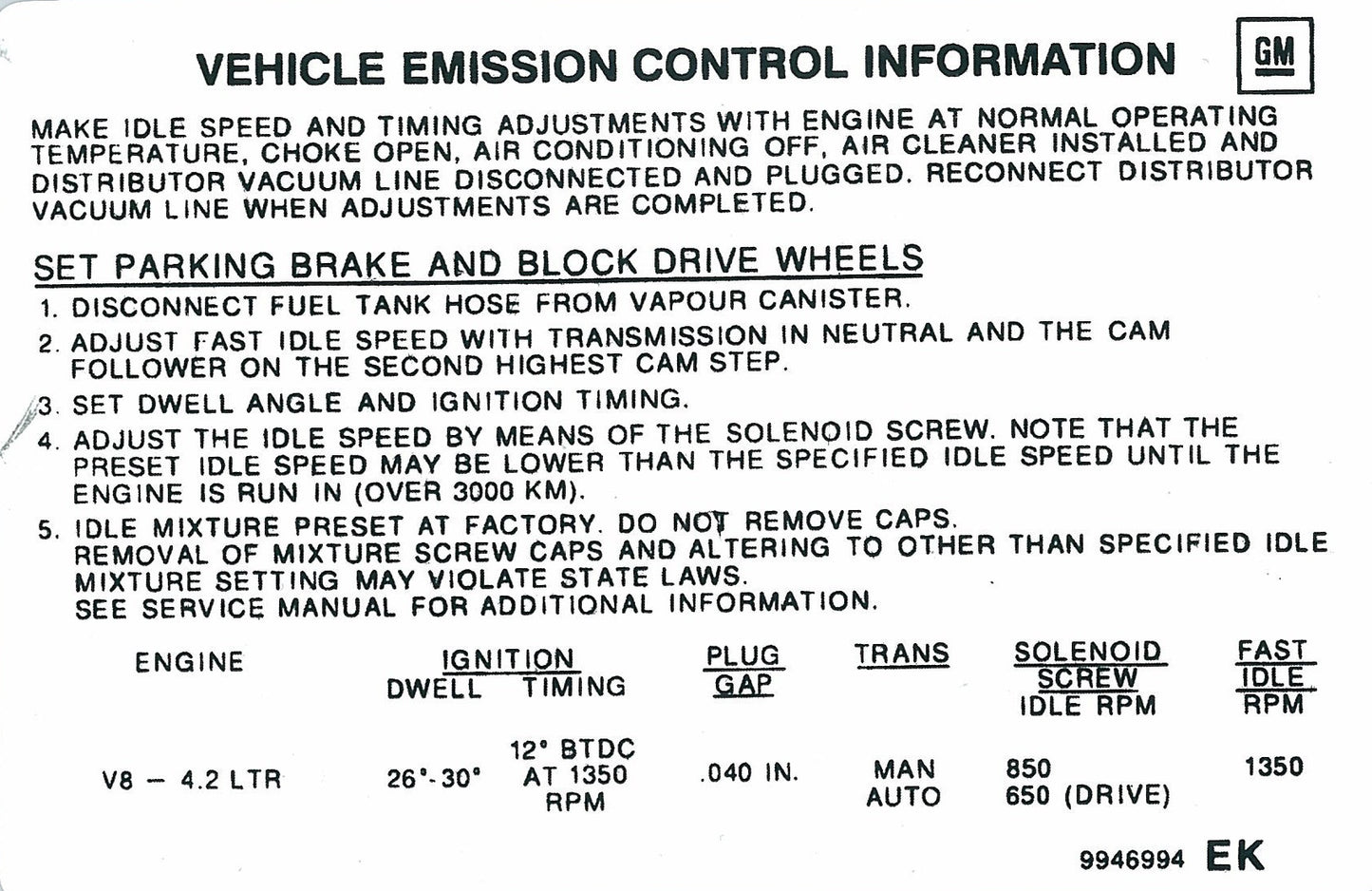Vehicle Emission Control Decal Holden LX HZ VB 4.2 Litre - 9946994