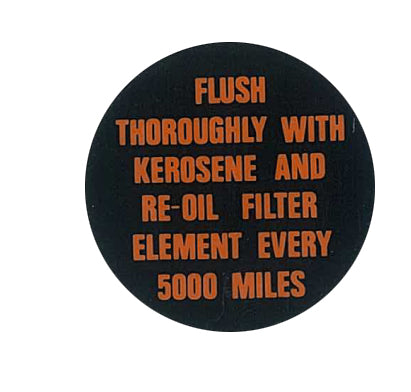 Oil Cap Decal ‘Flush Every 5000 Miles’ Holden FE FC - BD1207