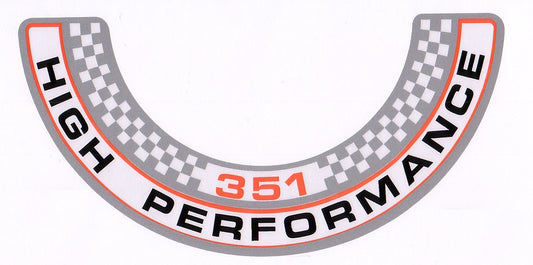 Air Cleaner Decal ‘351 High Performance’ Ford XW GT - BD4396