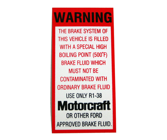 Brake Fluid Decal ‘Motocraft ’Ford XA XB XC ZF ZG ZH - BD4434