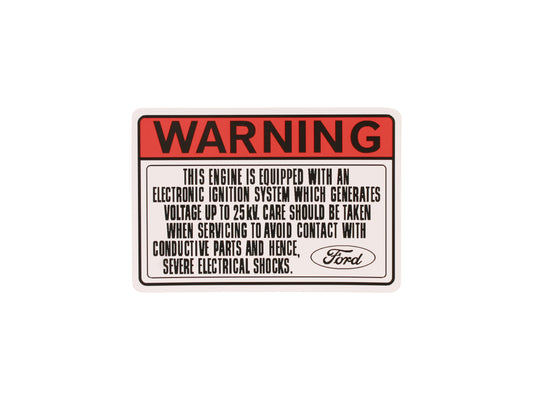 Electronic Ignition Decal ‘Warning’ Ford XC XD XE ZH ZJ ZK - BD4461