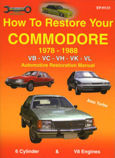 How To Restore Commodore VB VC VH VK VL Workshop Manual - EP-H131