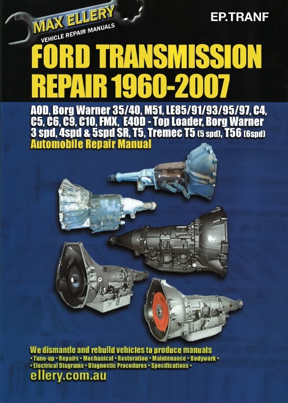 Ford Transmission Workshop Repair Book - Automatic / Manual 1960-2007 - EP-TRANF