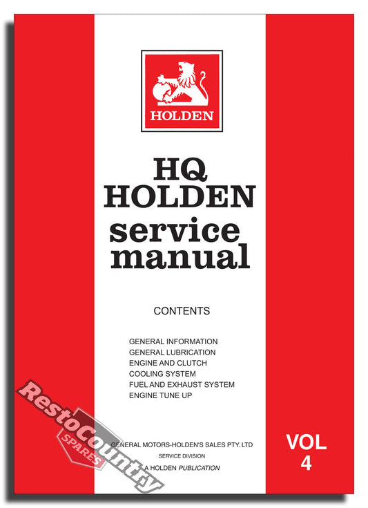 Holden GMH Factory HQ Vol 4 Service Manual -Engine Clutch Fuel NEW workshop book - GMM37018