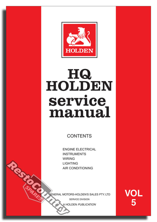 Holden GMH Factory HQ Vol 5 Service Manual -Electrical Air Con NEW workshop book - GMM37019