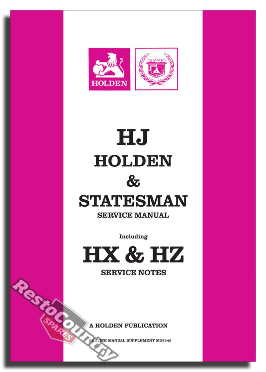 Holden GMH Factory HJ HX HZ M37545 Supplement Service Manual workshop book - GMM37545