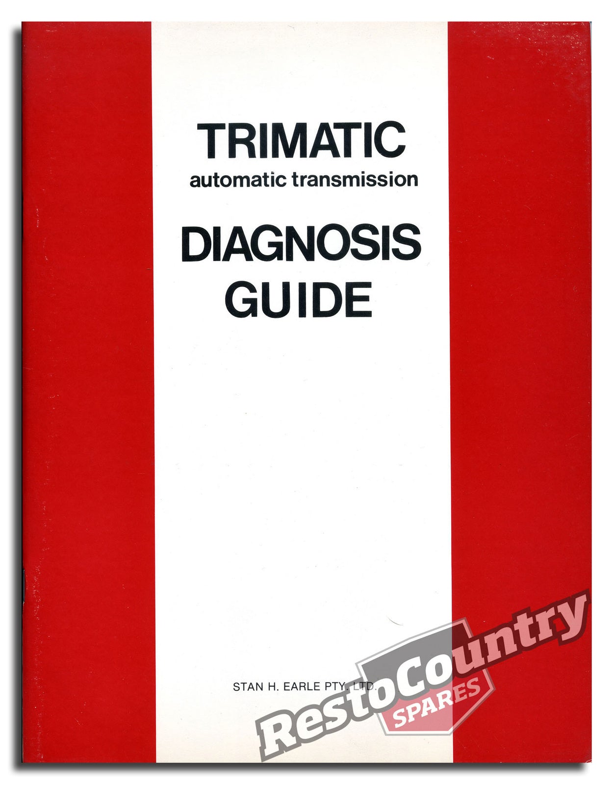 Holden GMH Trimatic Transmission Series 2 Factory Diagnosis Guide NEW automatic - GMSHE-2